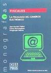 Seller image for La fisc@lidad del comercio electronico for sale by Imosver