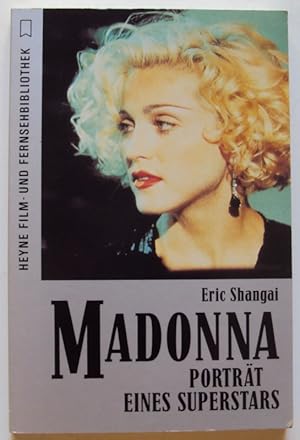 Bild des Verkufers fr Madonna. Portrt eines Superstars. zum Verkauf von Der Buchfreund