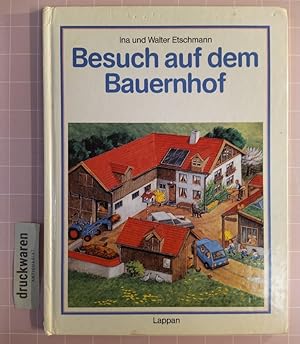 Seller image for Besuch auf dem Bauernhof. for sale by Druckwaren Antiquariat