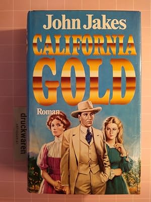 Bild des Verkufers fr California Gold. zum Verkauf von Druckwaren Antiquariat