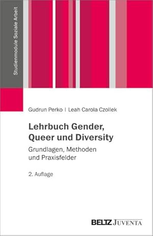Bild des Verkufers fr Lehrbuch Gender, Queer und Diversity : Grundlagen, Methoden und Praxisfelder zum Verkauf von AHA-BUCH GmbH