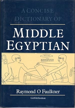 A concise dictionary of middle egyptian