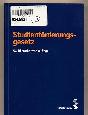 Immagine del venditore per Studienfrderungsgesetz In der seit 1. September 2008 geltenden Fassung mit Verordnungen und Auszgen aus einschlgigen Gesetzen venduto da avelibro OHG