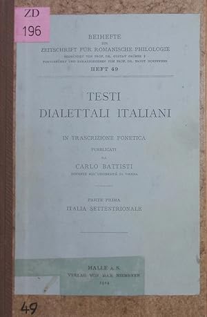 Bild des Verkufers fr Testi dialettali italiani 1, Italia settentrionale. zum Verkauf von Antiquariat Bookfarm