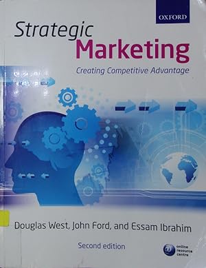 Imagen del vendedor de Strategic marketing. Creating competitive advantage. a la venta por Antiquariat Bookfarm