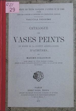 Bild des Verkufers fr Catalogue des vases peints du Muse de la Socit Archologique d'Athnes. zum Verkauf von Antiquariat Bookfarm