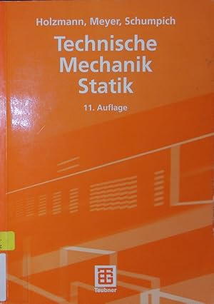 Seller image for Technische Mechanik Statik. Mit 63 Beispielen und 88 Aufgaben mit Lsungen. for sale by Antiquariat Bookfarm