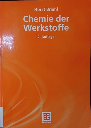 Bild des Verkufers fr Chemie der Werkstoffe. zum Verkauf von Antiquariat Bookfarm