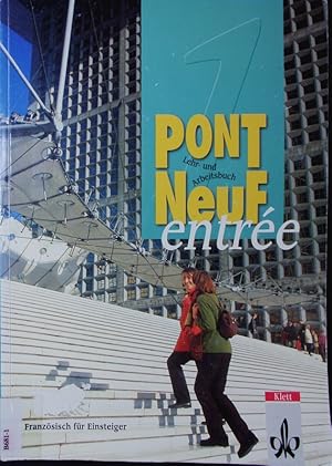 Seller image for Pont neuf entre. Franzsisch fr Einsteiger. for sale by Antiquariat Bookfarm