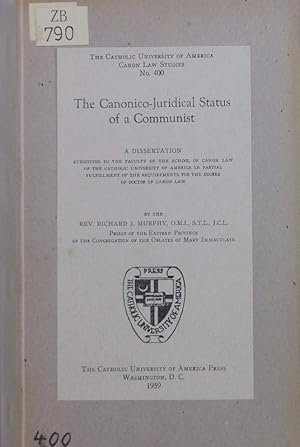 Imagen del vendedor de The canonico-juridical status of a communist. a la venta por Antiquariat Bookfarm