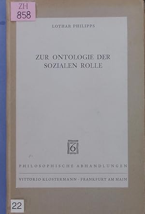 Immagine del venditore per Zur Ontologie der sozialen Rolle. venduto da Antiquariat Bookfarm