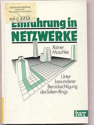 Bild des Verkufers fr Einfhrung in Netzwerke Unter besonderer Bercksichtigung des Token-Rings zum Verkauf von avelibro OHG