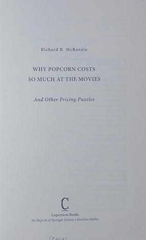 Seller image for Why popcorn costs so much at the movies. And other pricing puzzles. for sale by Antiquariat Bookfarm