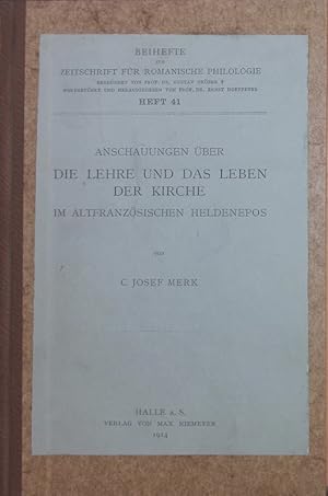 Imagen del vendedor de Anschauungen ber die Lehre und das Leben der Kirche im altfranzsischen Heldenepos. a la venta por Antiquariat Bookfarm