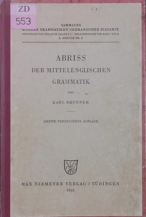 Bild des Verkufers fr Abri der mittelenglischen Grammatik. 3., verbesserte Auflage. zum Verkauf von Antiquariat Bookfarm