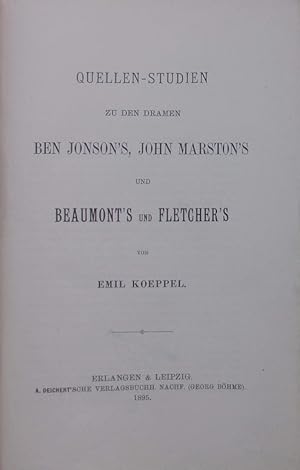 Imagen del vendedor de Quellen-Studien zu den Dramen Ben Jonson's, John Marston's und Beaumont's und Fletcher's. a la venta por Antiquariat Bookfarm