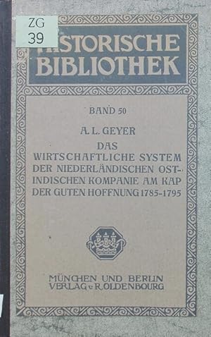 Imagen del vendedor de Das wirtschaftliche System der niederlndischen ostindischen Kompanie am Kap der Guten Hoffnung 1785 - 1795. a la venta por Antiquariat Bookfarm