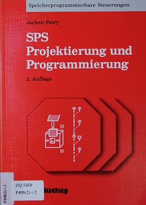 Seller image for SPS. Projektierung und Programmierung. for sale by Antiquariat Bookfarm
