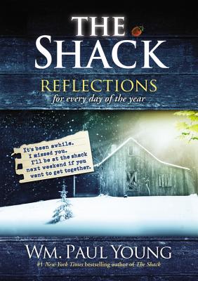 Seller image for The Shack: Reflections for Every Day of the Year (Hardback or Cased Book) for sale by BargainBookStores