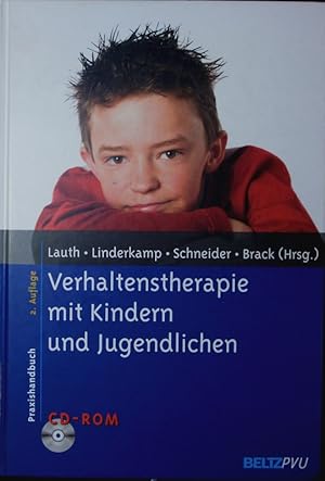 Seller image for Verhaltenstherapie mit Kindern und Jugendlichen. Praxishandbuch. for sale by Antiquariat Bookfarm