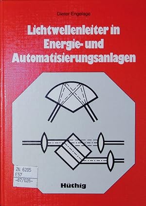 Seller image for Lichtwellenleiter in Energie- und Automatisierungsanlagen. for sale by Antiquariat Bookfarm