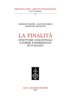 Seller image for La finalit. Strutture concettuali e forme d espressione in italiano. for sale by FIRENZELIBRI SRL