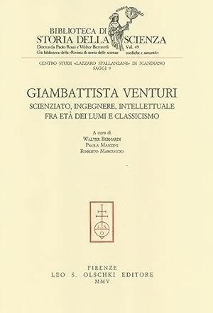 Immagine del venditore per Giambattista Venturi, scienziato, ingegnere, intellettuale, fra Et dei Lumi e classicismo. venduto da FIRENZELIBRI SRL