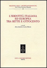 Seller image for L'identit italiana ed europea tra Sette e Ottocento. for sale by FIRENZELIBRI SRL