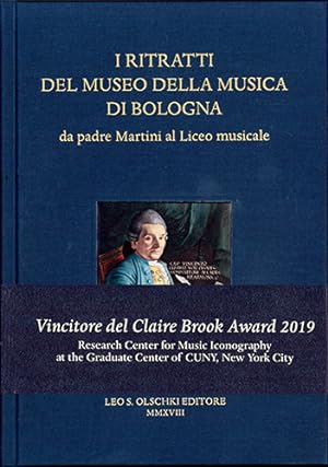 Seller image for I ritratti del museo della musica di Bologna. Da padre Martini al Liceo musicale. for sale by FIRENZELIBRI SRL