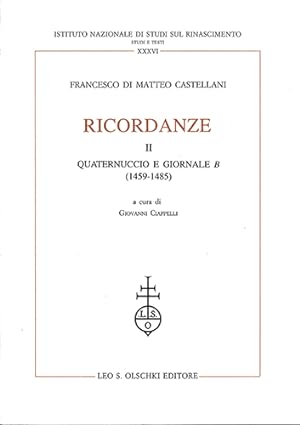 Immagine del venditore per Ricordanze. II: Quaternuccio e Giornale B (1459-1485). venduto da FIRENZELIBRI SRL