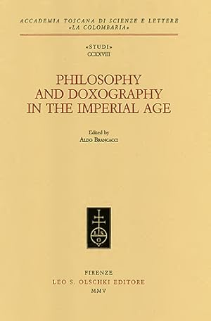 Seller image for Philosophy and Doxography in the Imperial Age. for sale by FIRENZELIBRI SRL
