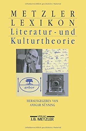 Bild des Verkufers fr Metzler-Lexikon Literatur- und Kulturtheorie : Anstze - Personen - Grundbegriffe. zum Verkauf von Kunsthandlung Rainer Kirchner