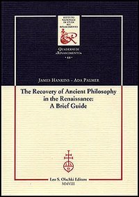 Imagen del vendedor de The Recovery of Ancient Philosophy in the Renaissance. A Brief Guide. a la venta por FIRENZELIBRI SRL