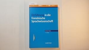 Seller image for Einfhrung in die franzsische Sprachwissenschaft for sale by Gebrauchtbcherlogistik  H.J. Lauterbach