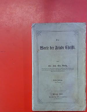 Immagine del venditore per Die Worte der Feinde Christi. 3. Auflage. venduto da biblion2