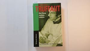 Bild des Verkufers fr Die Filme meines Lebens : Aufstze und Kritiken zum Verkauf von Gebrauchtbcherlogistik  H.J. Lauterbach