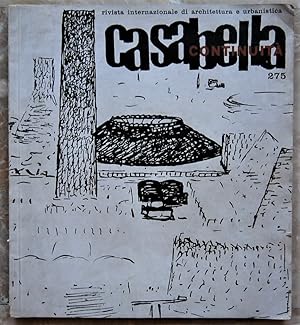 CASABELLA CONTINUITA'. RIVISTA INTERNAZIONALE DI ARCHITETTURA E URBANISTICA. NUMERO 275. MAGGIO 1...