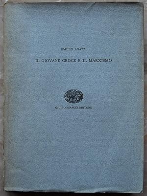 IL GIOVANE CROCE E IL MARXISMO.