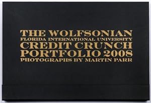 THE WOLFSONIAN CREDIT CRUNCH PORTFOLIO 2008