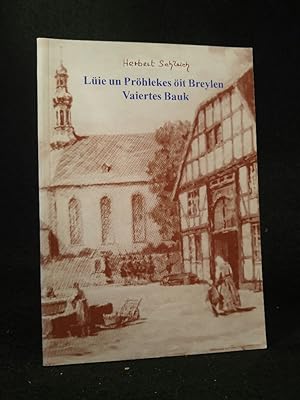 Seller image for Schleich Herbert: Lie un Prhlekes it Breylen, Vaiertes Bauk for sale by ANTIQUARIAT Franke BRUDDENBOOKS