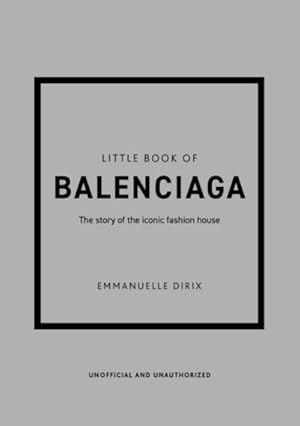 Image du vendeur pour Little Book of Balenciaga mis en vente par BuchWeltWeit Ludwig Meier e.K.