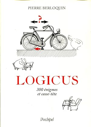 Immagine del venditore per LOGICUS 300 nigmes et casse-tte venduto da Sylvain Par