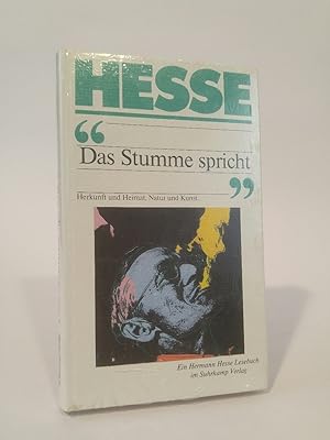 Bild des Verkufers fr Das Stumme spricht. [Neubuch] Herkunft und Heimat, Natur und Kunst. zum Verkauf von ANTIQUARIAT Franke BRUDDENBOOKS