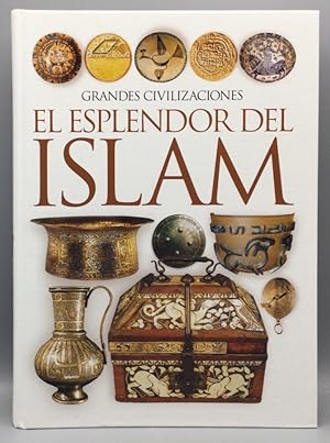 Imagen del vendedor de El esplendor del Islam a la venta por Els llibres de la Vallrovira