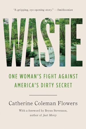 Seller image for Waste : One Womans Fight Against Americas Dirty Secret for sale by GreatBookPricesUK