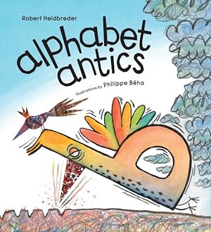 Seller image for Alphabet Antics for sale by GreatBookPricesUK