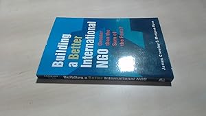 Seller image for Building a Better International NGO: Greater than the Sum of the Parts? for sale by BoundlessBookstore