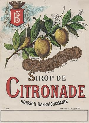 "SIROP DE CITRONADE BOISSON RAFRAICHISSANTE" Etiquette-chromo originale (entre 1890 et 1900)