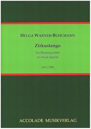 Bild des Verkufers fr Zirkustangofr Flte, Oboe, Klarinette, Horn und Fagott : Partitur und Stimmen zum Verkauf von AHA-BUCH GmbH