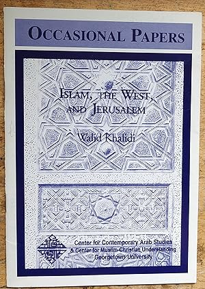 Bild des Verkufers fr Islam, The West, and Jerusalem zum Verkauf von Shore Books